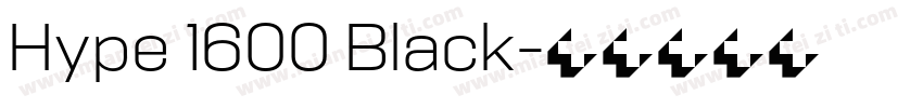 Hype 1600 Black字体转换